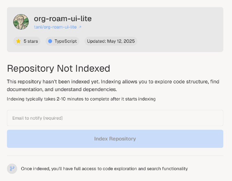 DeepWiki 有一个非常优秀的交互——如果 Github 上的某一个仓库，未被索引