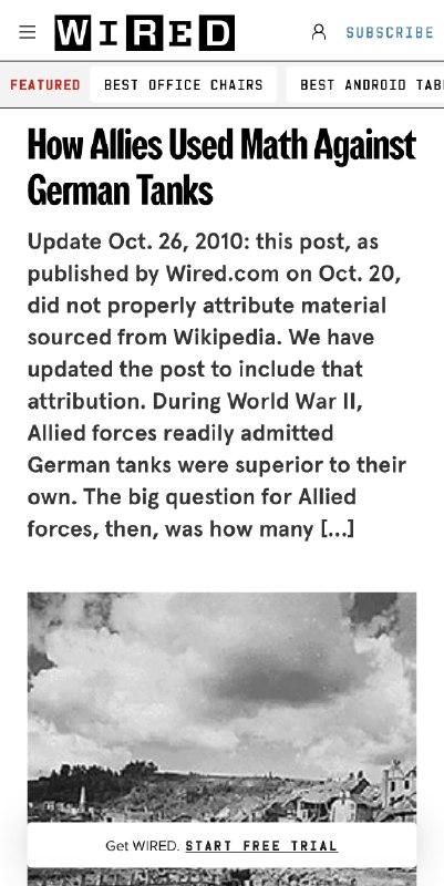 二战期间，盟军面临的一个问题是，很难估计德国人每月生产多少辆坦克